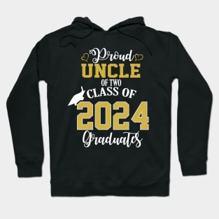 proud uncle of two class of 2024 graduate Hoodie